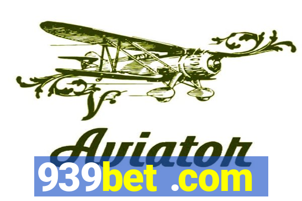 939bet .com